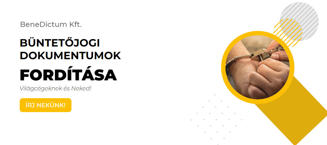 Büntetőjogi dokumentumok fordítása